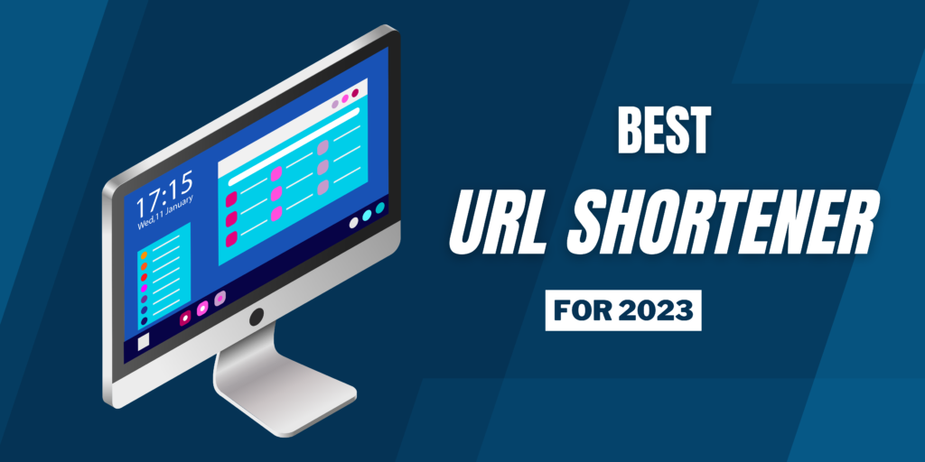 Best URL Shortener for 2023